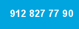 912 827 77 90
